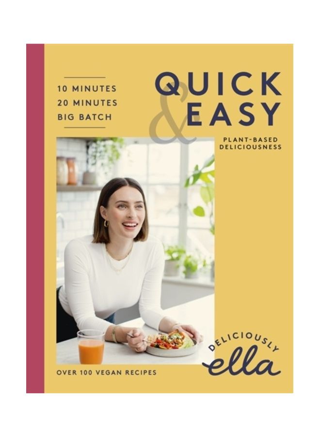 Deliciously Ella Making Plant-Based Quick And Easy: 10-Minute Recipes, 20-Minute Recipes, Big Batch Cooking - Image 3