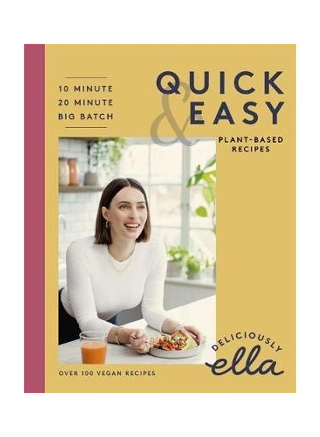 Deliciously Ella Making Plant-Based Quick And Easy: 10-Minute Recipes, 20-Minute Recipes, Big Batch Cooking - Image 2
