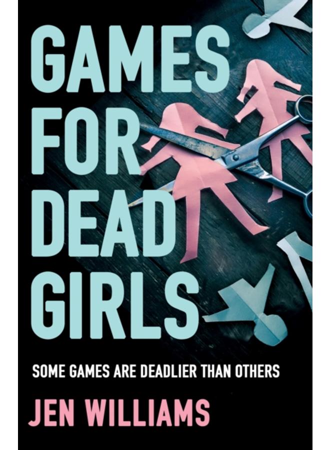 Games for Dead Girls 