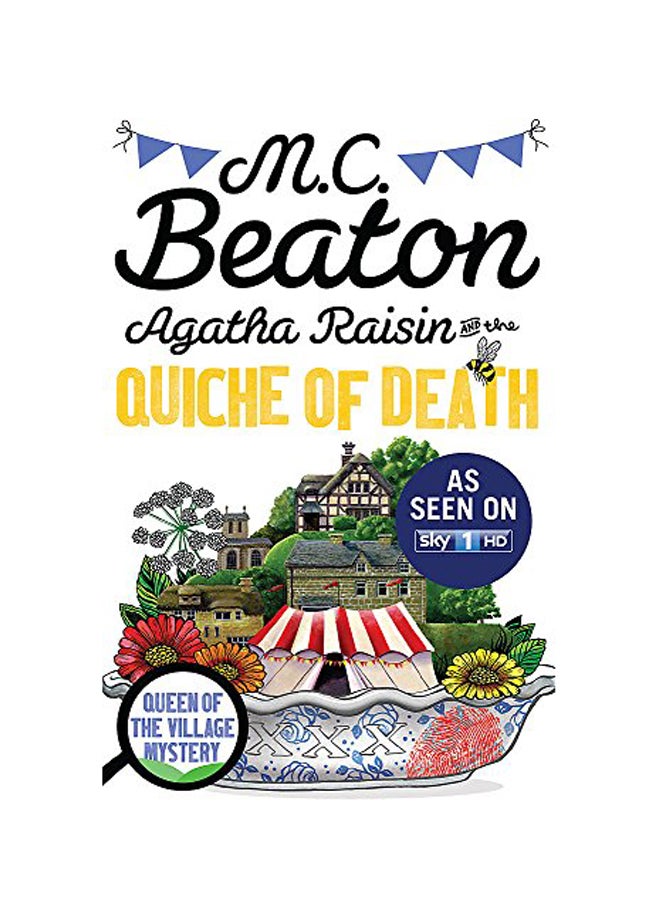 Agatha Raisin And The Quiche Of Death