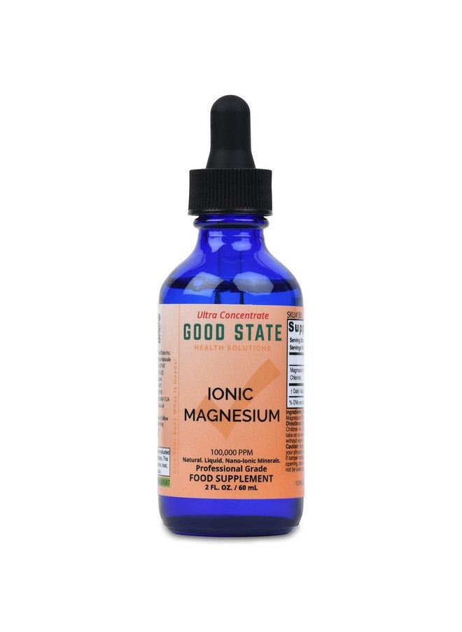 Good State - Tle Good State Liquid Ionic Magnesium Ultra Concentrate 10 Drops Equals 50 Mg 100 Servings Per Bottle - Image 1