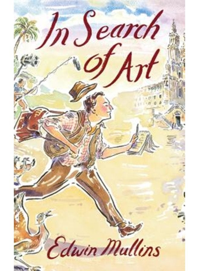 In Search of Art Adventures and Discoveries - Hardback