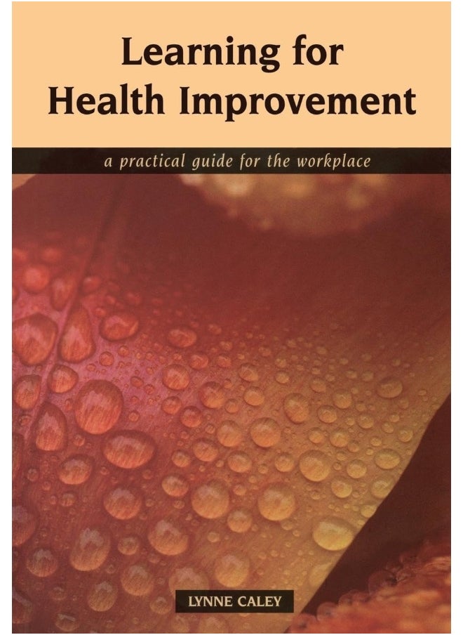 CRC Press Learning for Health Improvement: Pt. 1, Experiences of Providing and Receiving Care 