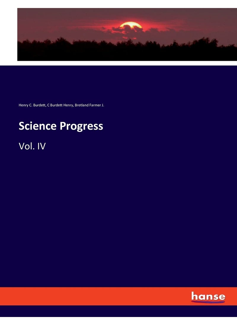 Science Progress: Vol. IV  - Image 1