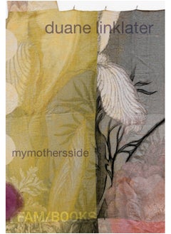 Duane Linklater: mymothersside 
