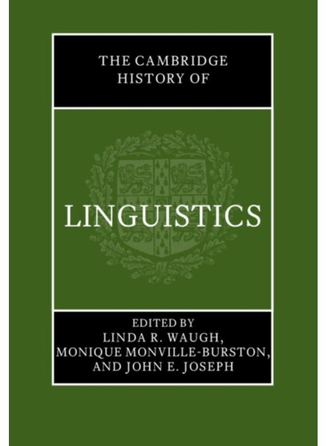 The Cambridge History of Linguistics 