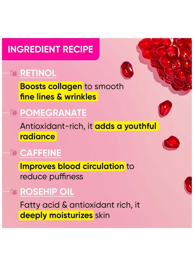 Dot & Key Dot & Key Pomegranate Retinol + Caffeine Eye Cream | Smoothens Fine Line & Wrinkles | Fades Dark Circles | Locks Moisturizer to Prevent Dryness |...  - Image 3