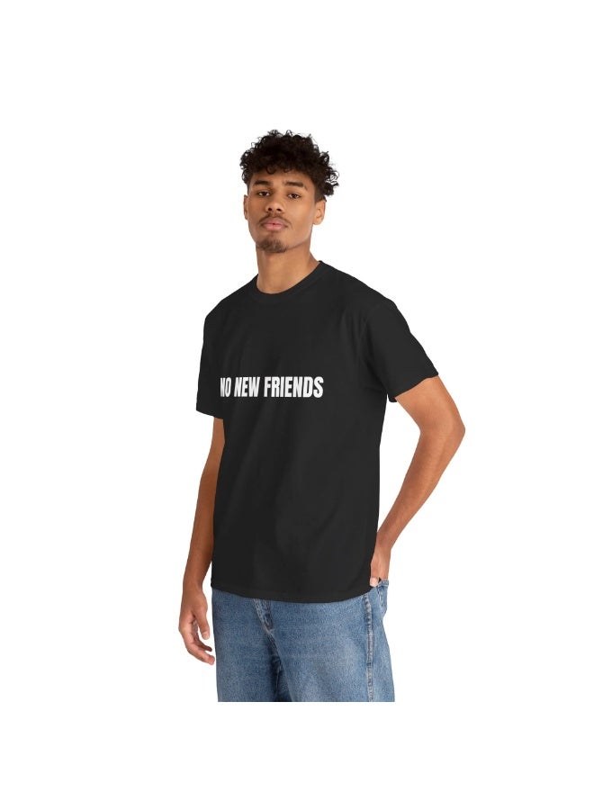 Lo Life No New Friends T-Shirt | Black Cotton Graphic Tee - Image 4