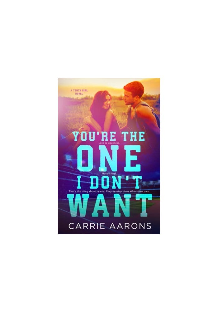 You're the One I Don't Want