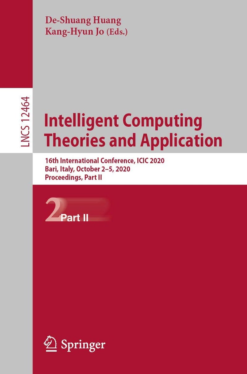 Intelligent Computing Theories and Application: 16th International Conference, ICIC 2020, Bari, Italy, October 2-5, 2020, Proceedings, Part II 