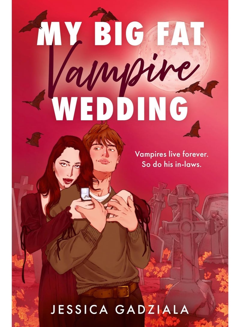 MY BIG FAT VAMPIRE WEDDING