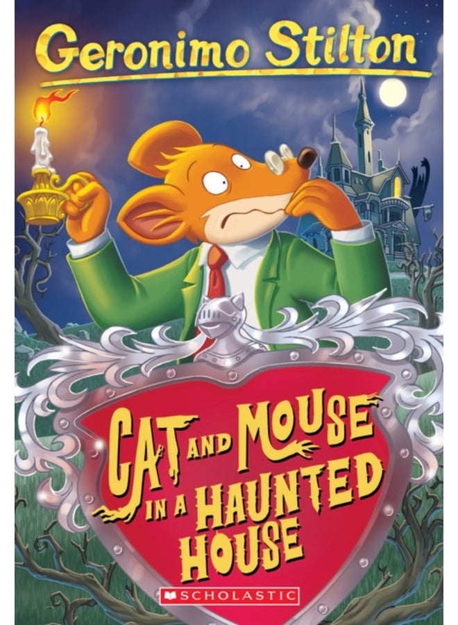 GERONIMO STILTON #03 CAT AND MOUSE IN A HAUNTED HOUSE 