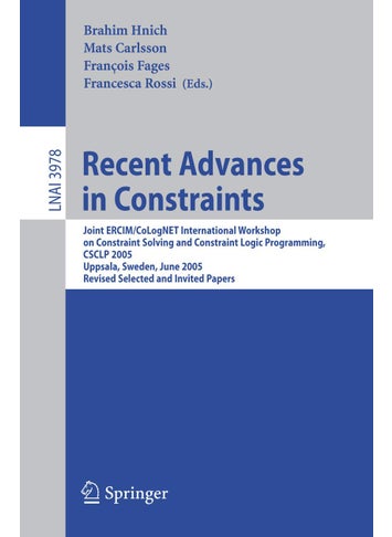 Recent Advances in Constraints: Joint Ercim/Colognet International Workshop on Con - pzsku/Z94C26A8C8B5FAD419368Z/45/1749041475/688fbaa8-0bd9-48ae-91c6-f3073dde3e81