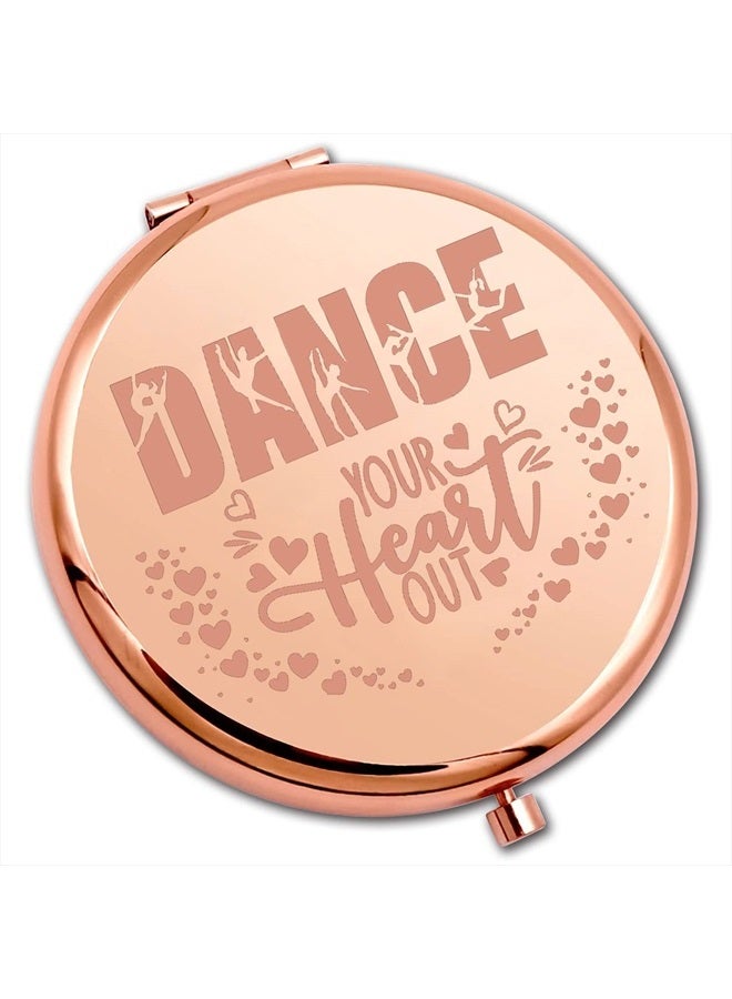 PLITI Dance Compact Mirror Dancer Gift Dance Teacher Appreciation Gift Dance Your Heart Out Inspirational Pocket Mirror (Dance Heart Out CMrg) - Image 1