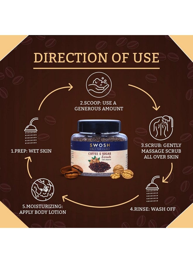 SWOSH Exfoliating Coffee And Sugar Scrub With Walnut Shell Extract For Face & Body (115 Gram) For Tan Removal, Skin Brightening And Whitening | 100% Vegan, Organic And Natural Scrub | Women And Men - Image 4