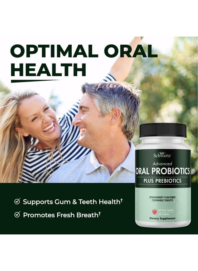 BioSchwartz - Oral Probiotics Supplement with Prebiotics - Supports Healthy Teeth Gums Mouth and Fresh Odorless Breath for Adults - Strawberry Flavored Chewable Dental Probiotic (60 Tablets, 60 Day Supply) - Image 1