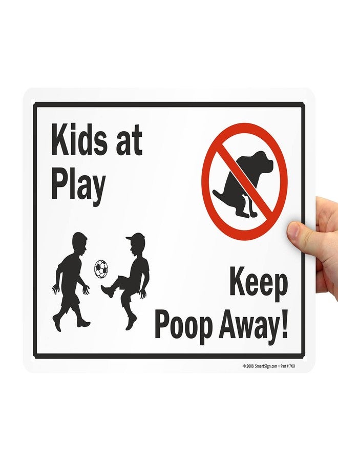 SmartSign "Kids At Play, Keep Poop Away" Sign By SmartSign | 10" x 14" Plastic - Image 5