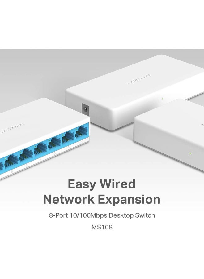 MERCUSYS 8-Port 10/100Mbps Desktop Switch
PORT: 8× 10/100 Mbps Ports
SPEC: Plastic Case
FEATURE: Plug and Play, Compact design White - Image 2