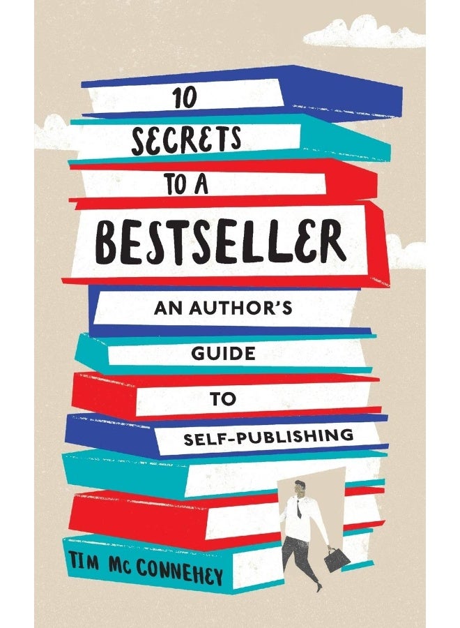 10 Secrets to a Bestseller: An Author's Guide to Self-Publishing  - Image 1