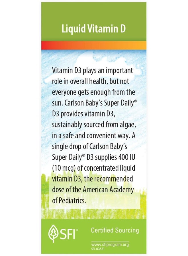 Carlson - Baby's Plant-Based Super Daily D3, Baby Vegetarian Liquid Vitamin D Drops, 400 IU (10 mcg) per Drop, Sourced from Algae, for Infants and Toddlers, Unflavored, 90 Drops (2.54 mL) - Image 4