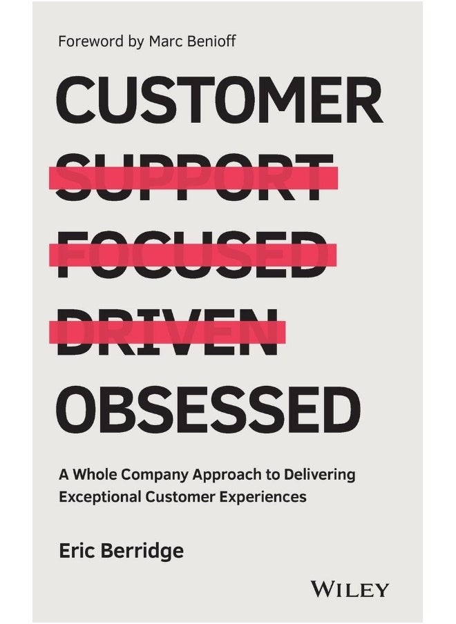 null - Customer Obsessed: A Whole Company Approach to Delivering Exceptional Customer Experiences - Image 1