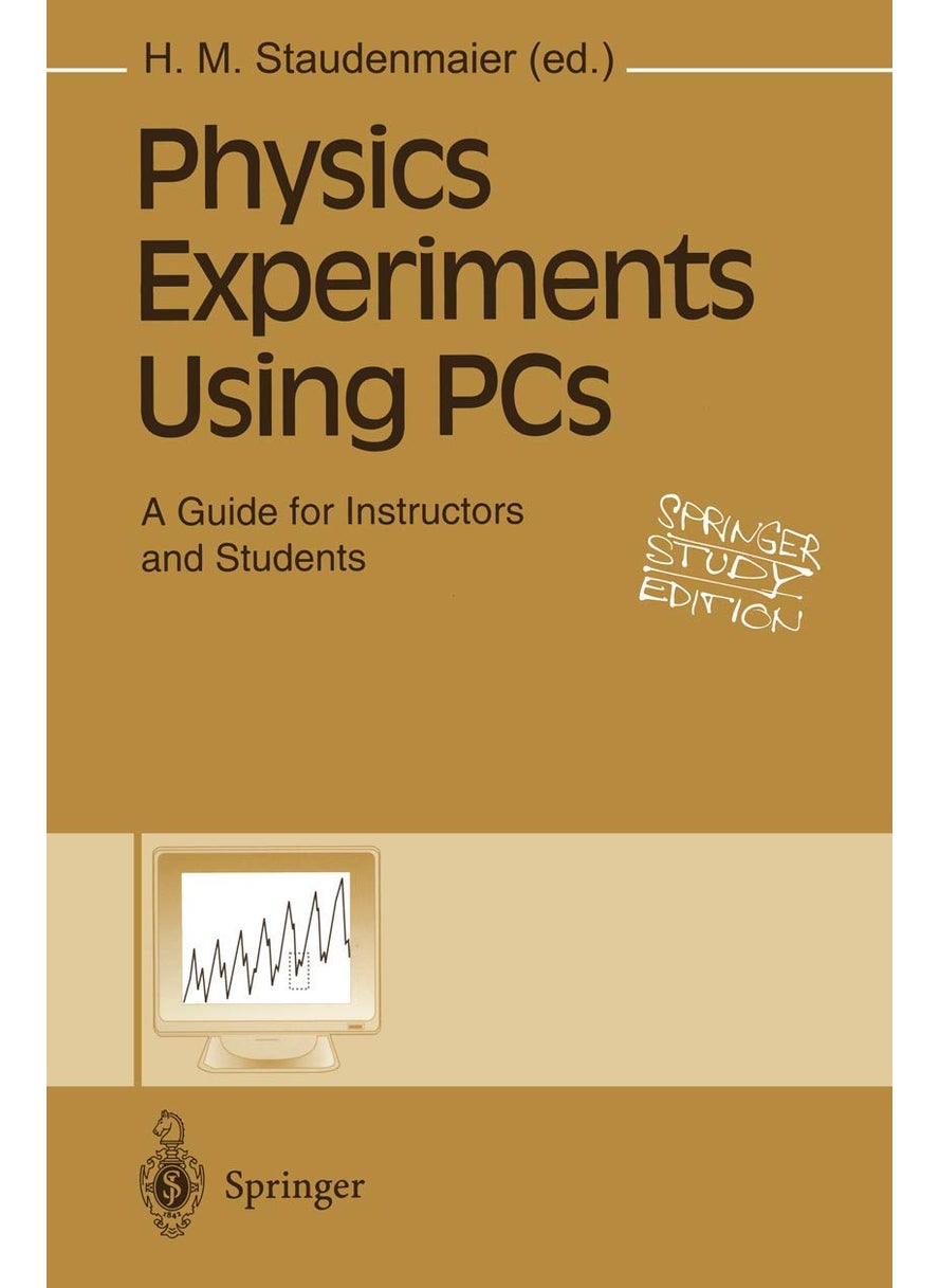 Physics Experiments Using PCs: A Guide for Instructors and Students 