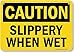 SmartSign SmartSign "Caution - Slippery When Wet" Sign by  | 7" x 10" Plastic  - Image 2