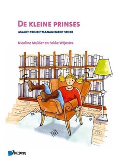 De Kleine Prinses - Maakt Projectmanagement Stoer - 2de Druk  - Image 1