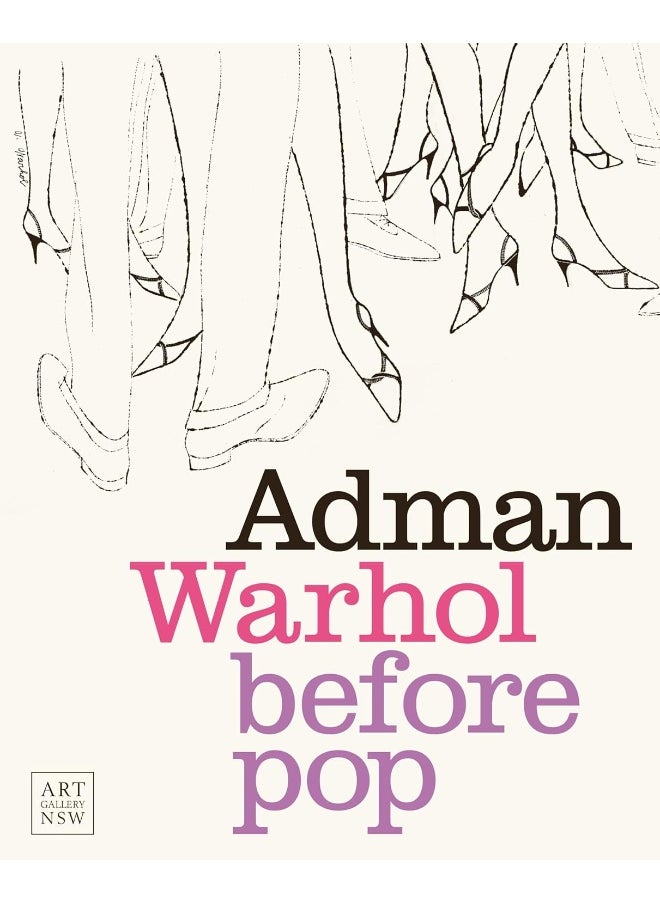 Adman: Warhol Before Pop 