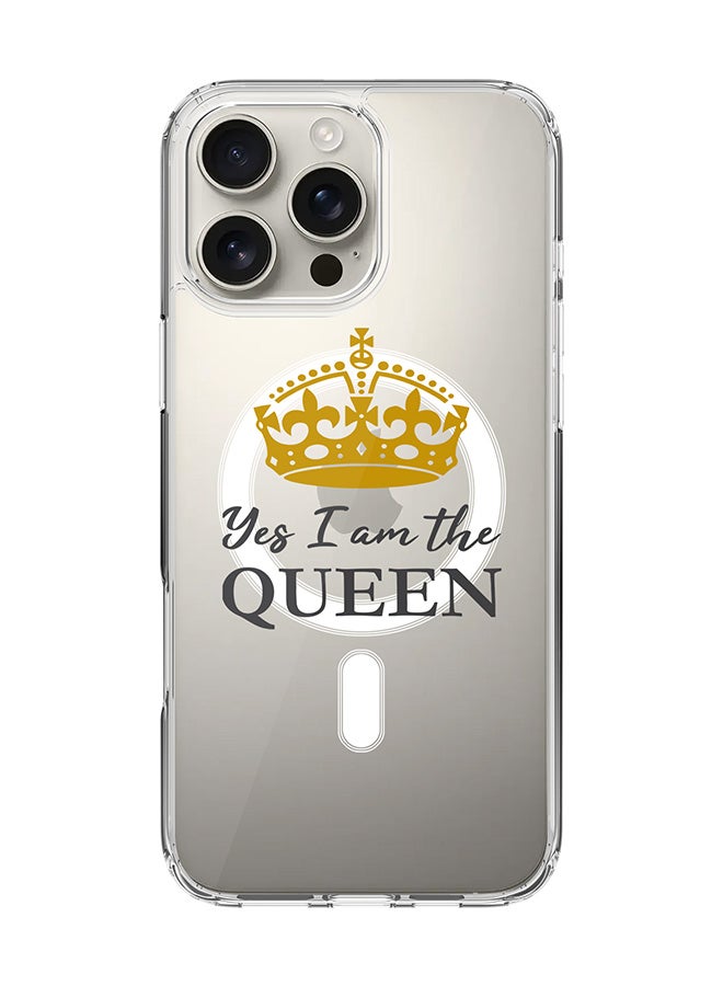 Stylizedd For iPhone 16 Pro Max Case [Compatible with MagSafe] Slim Magnetic cover Clear Phone Case - Yes I'm the Queen - Image 1