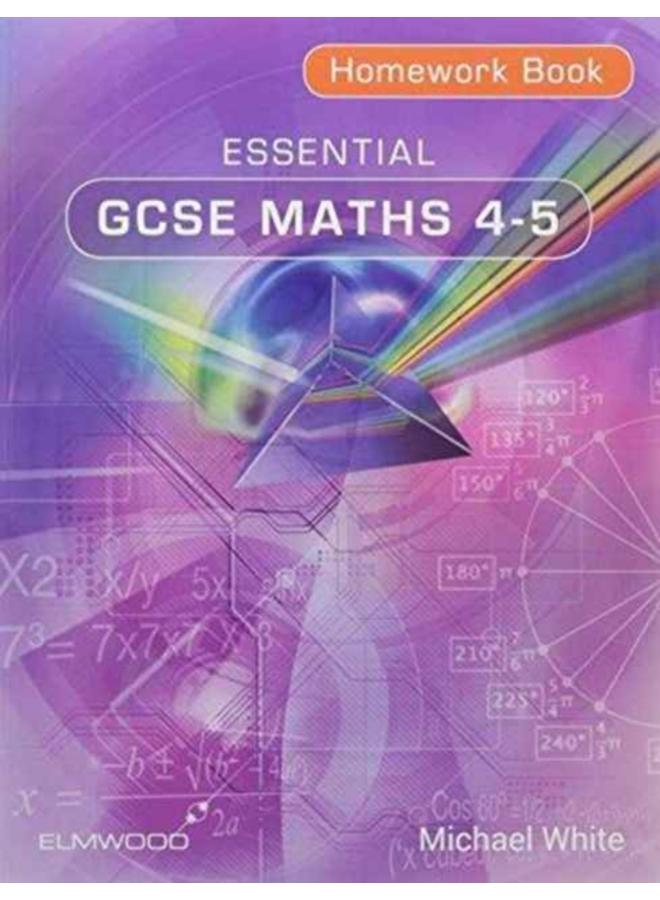 Essential GCSE Maths 4-5 Homework Book 