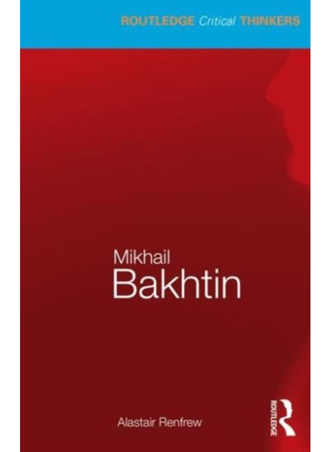 Mikhail Bakhtin - Paperback
