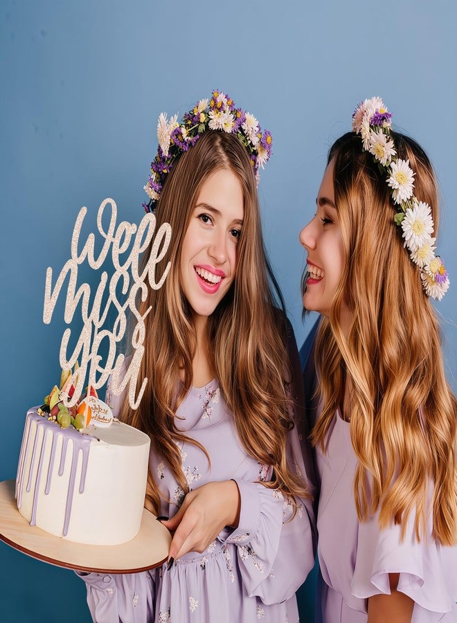 AHAORAY We Will Miss You Cake Topper - Rose Gold Glitter Farewell Cake Decoration Supplies for Retirement or Graduation Party - Friends and Relatives Going Away Party Cake Decor - Image 4