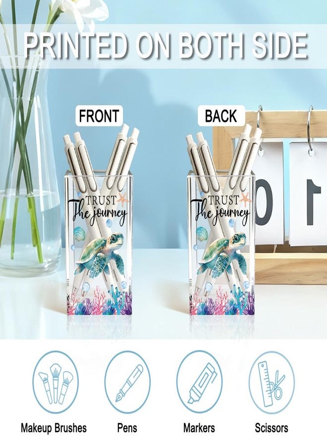 QYUVK Trust The Journey Acrylic Pencil Holder Cup, Inspirational Gifts for Friends Coworker, Funny Sea Turtle Pen Holder for Women Girls Turtle Lover, Pencil Cup for Desk, Marker Makeup Organizer - Image 3