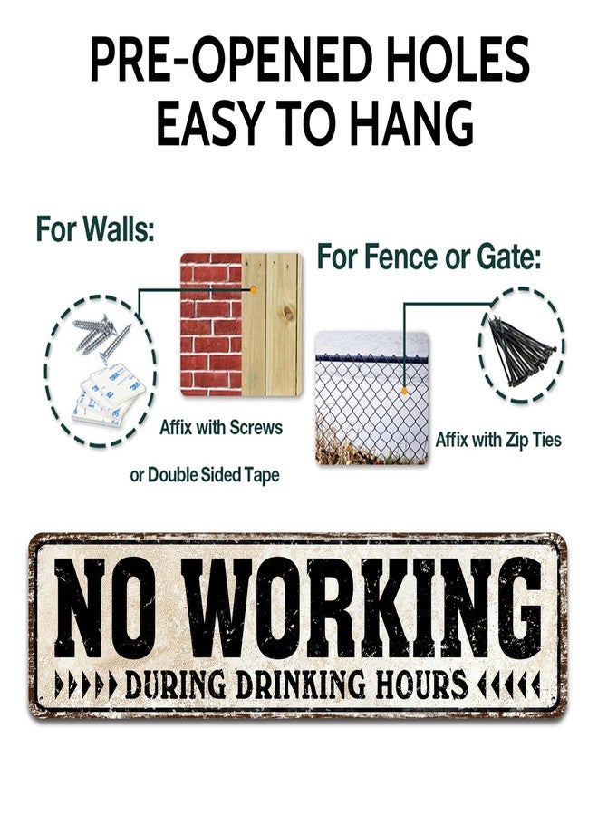 SOYAVE No Working During Drinking Hours Tin Metal Sign Home Bar Pub Restaurant Wall Decor 4X16-Inch (No Working） - Image 3