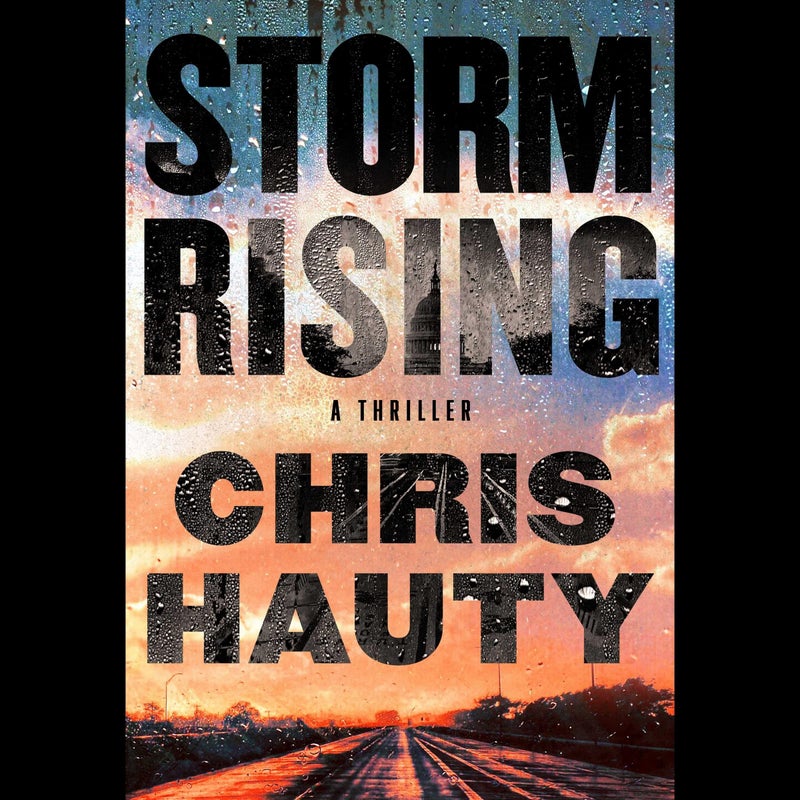 Storm Rising: A Thriller: 3