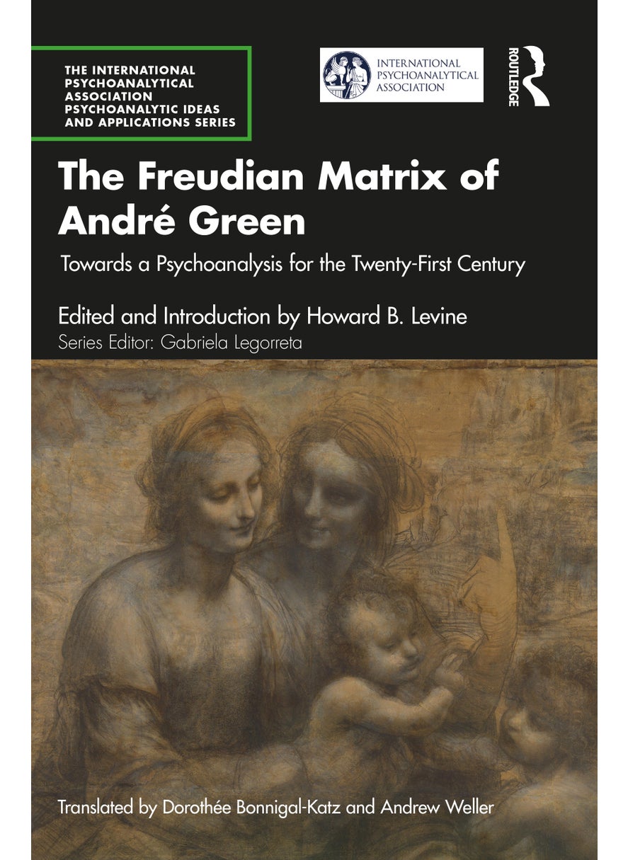 Freudian Matrix of ​André Green 