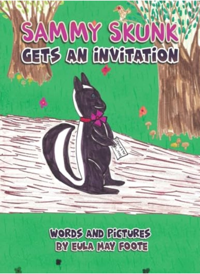 Sammy Skunk Gets An Invitation 