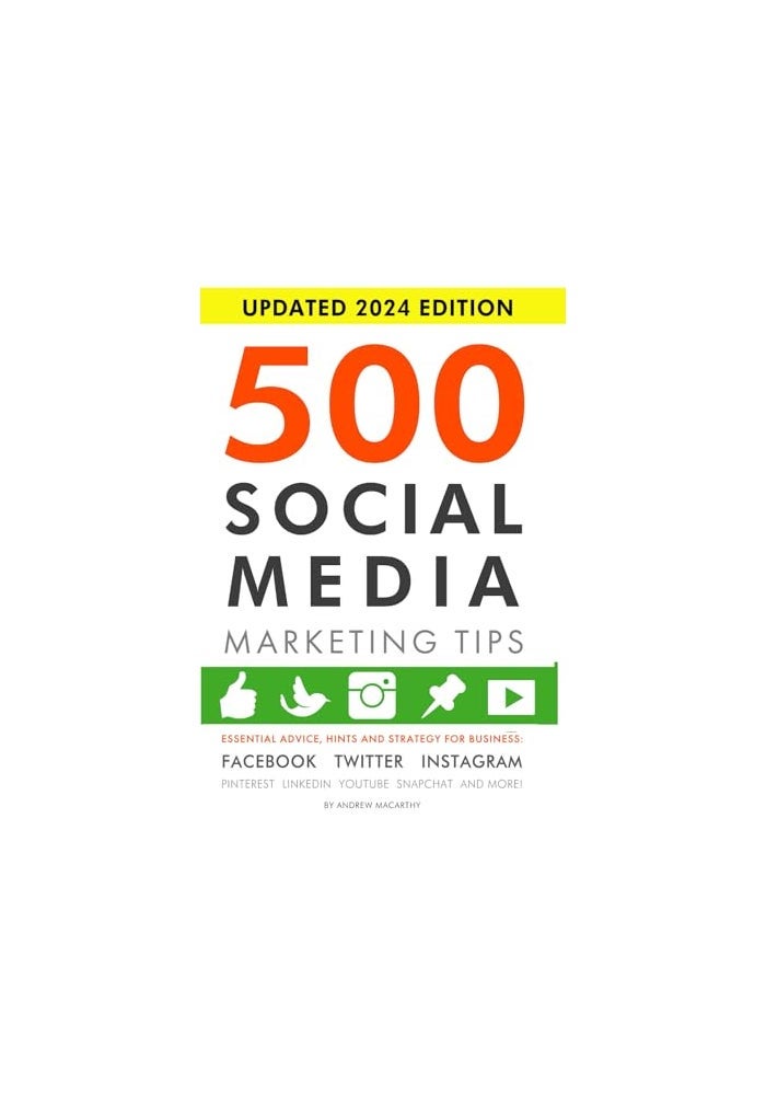 500 نصيحة في تسويق وسائل التواصل الاجتماعي: نصائح أساسية، تلميحات واستراتيجيات للأعمال: فيسبوك، تويتر - Image 1