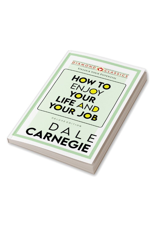 How To Enjoy Your Life and Job  - Image 3