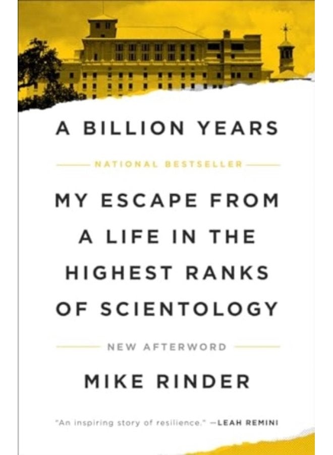 A Billion Years My Escape From a Life in the Highest Ranks of Scientology - Paperback