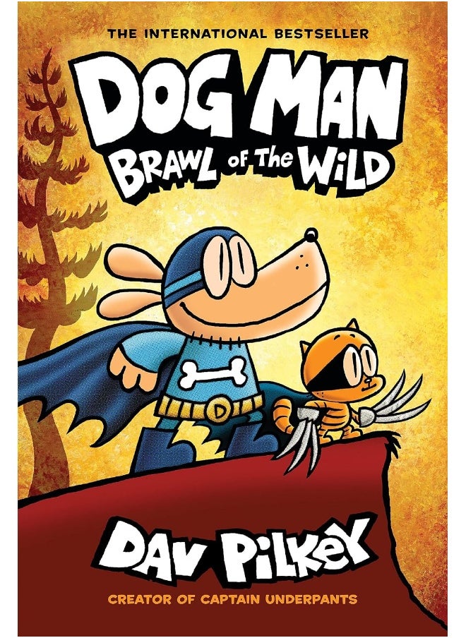 Dog Man 6: Brawl of the Wild (HB) (NE) - pzsku/Z94FBBAAE120D8A6BF85CZ/45/_/1726051086/b3367a48-6780-42c8-af3c-2d7c263847cb