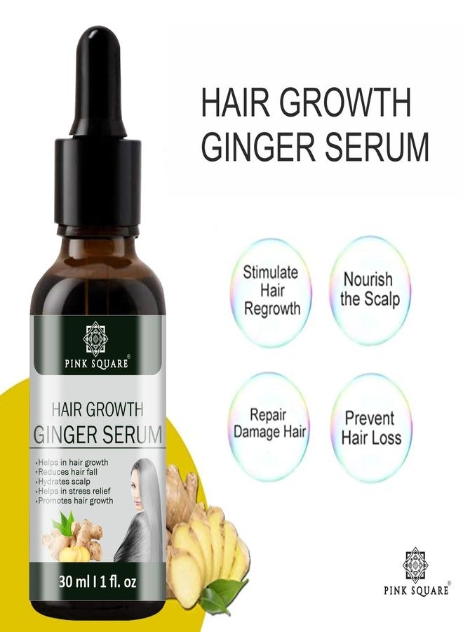 Pink Square Hair Growth Ginger Serum Reduce Hair Loss & Dandruff|Nourishes Hair Rashes Strength Hair Strands Pack of 3 of 30ML (90 ML) - Image 5