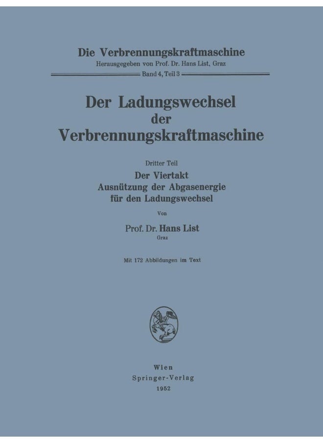 Der Ladungswechsel Der Verbrennungskraftmaschine: Dritter Teil: Der Viertakt Ausnutzung Der Abgasenergie Fur Den Ladungswechsel 