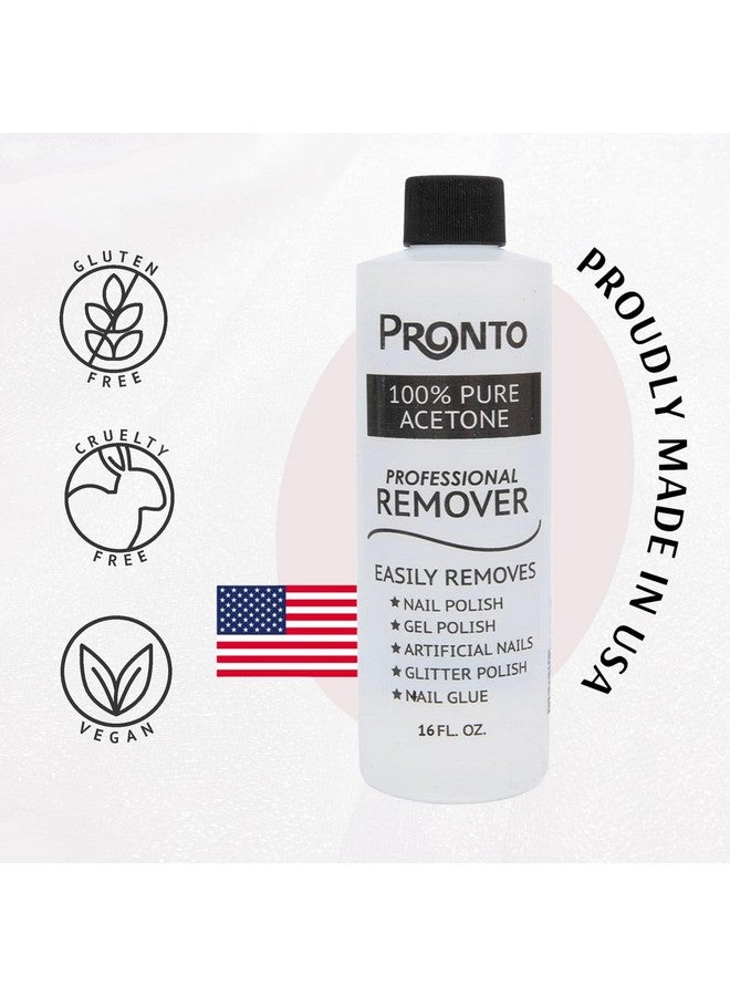 PRONTO 100% Pure Acetone Gel Polish Remover Removes Gel Dip Acrylic Nails & Glue 16 Fl Oz - Image 3