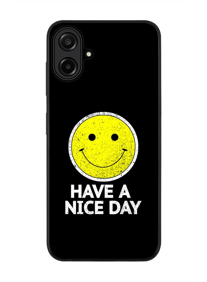 Stylizedd For Samsung Galaxy A07 4G Case,Slim fit Camera Protection, Shockproof Thin Phone cover  - Have a nice day