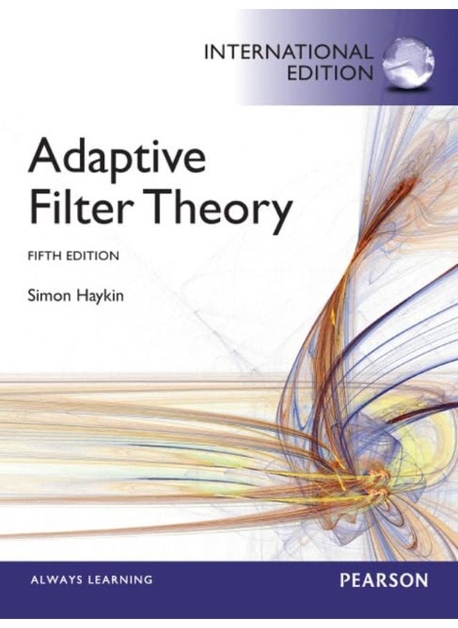 Adaptive Filter Theory: International Edition 