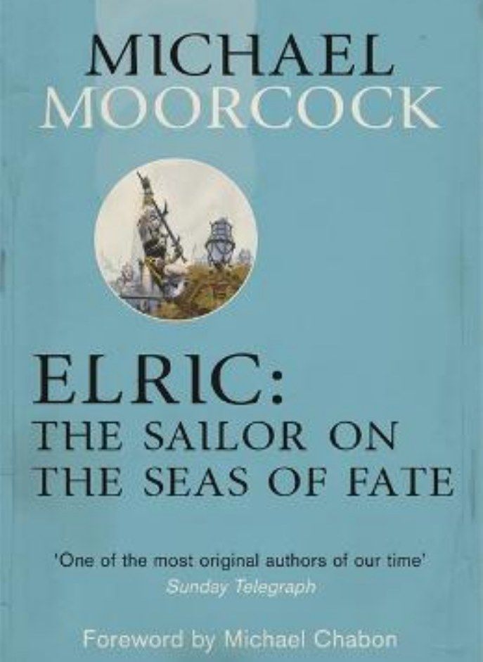 Elric: The Sailor on the Seas of Fate