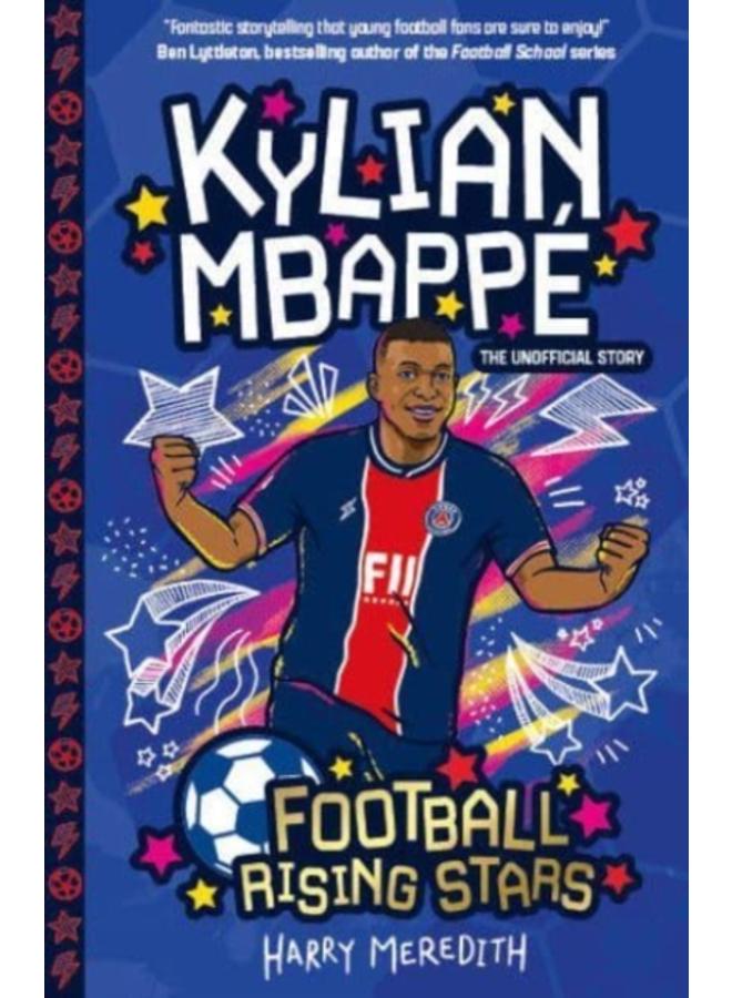 Football Rising Stars: Kylian Mbappe : 6