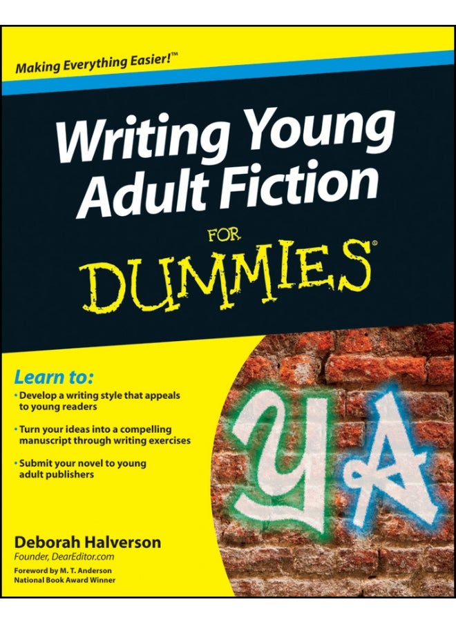 Writing Young Adult Fiction For Dummies 